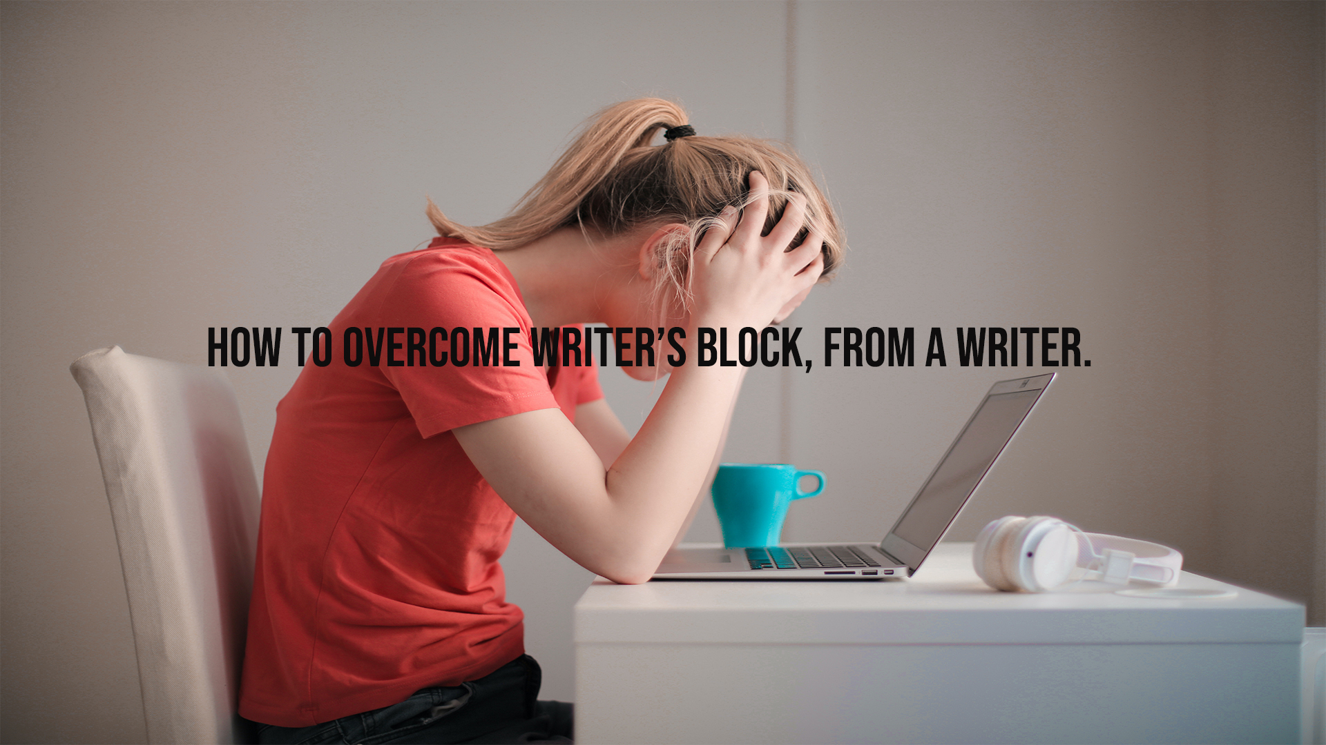 How To Overcome Writers Block From A Writer Adventure Marketing